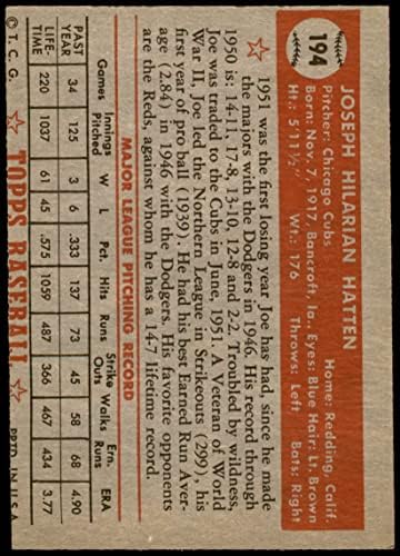 1952 Topps 194 Джо Хаттен Чикаго Къбс (Бейзболна картичка) VG/БИВШ Къбс